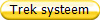 Trek systeem